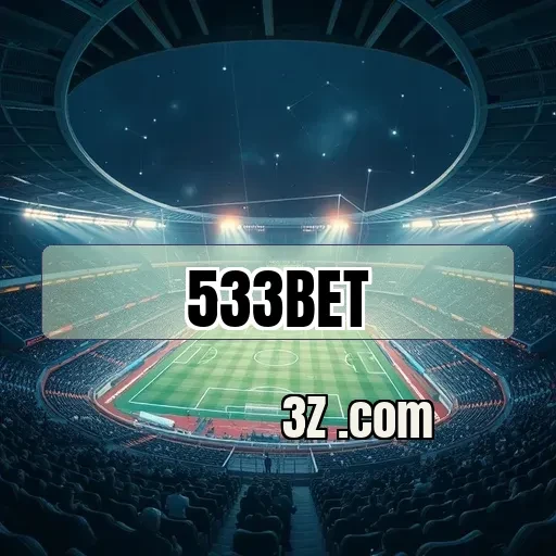 Aposte ao Vivo e Venha para o 533bet App